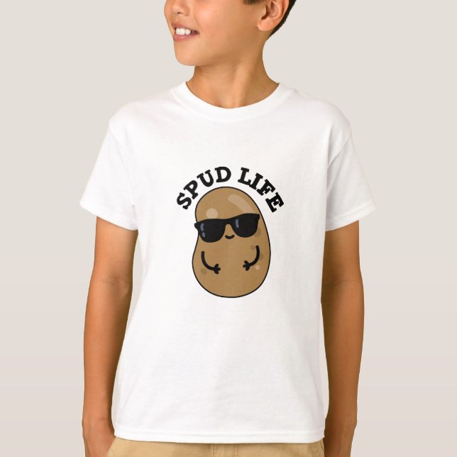Spud Life Funny Potato Pun  T-Shirt (Front)