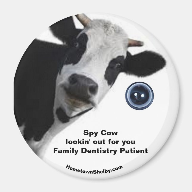 Spy Cow lookin' out for Family Dentistry Patient Magnet (Front)