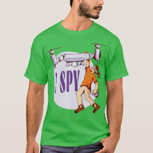 Spy Drone Pilot Toy Camera Childrens Drone Fathers T-Shirt