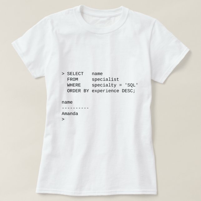 SQL Database Specialist: Amanda T-Shirt (Design Front)