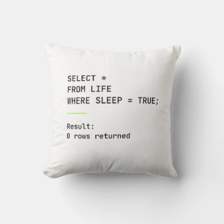 SQL Sleep Deprived Programmer Humour | Coding Data Cushion