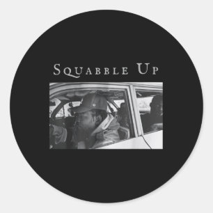 Squabble Up Use Your Heart And Not Your Eyes Classic Round Sticker