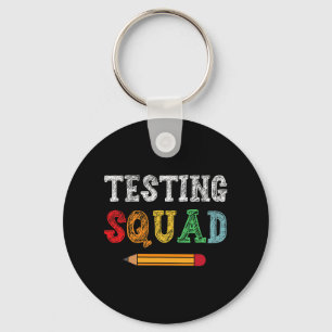 Squad Costume Test Day Teacher Student Funny Schoo Key Ring