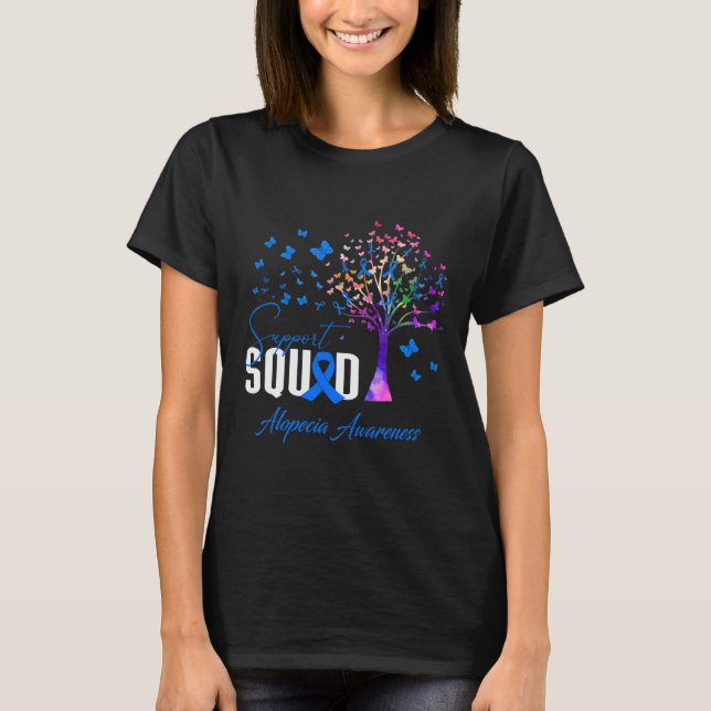 Squad For Alopecia Awareness  T-Shirt (Front)
