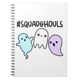 Squad Ghouls Funny Halloween Ghost Pun  Notebook