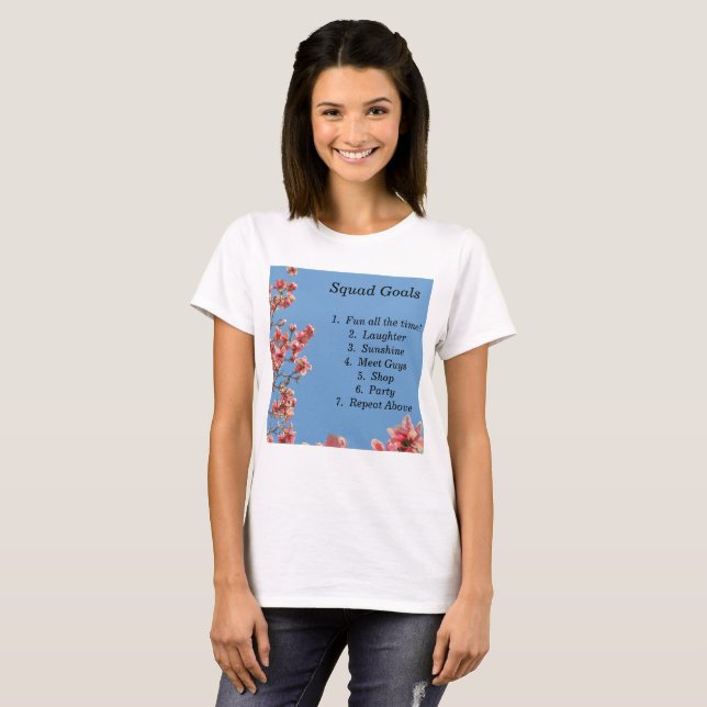 Squad Goals, Girls, Teens, Friends, Cool T-Shirt (Front Full)