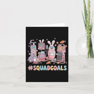 Squad Goals Nurse Easter Day Bunny Nurse Life Nurs Card