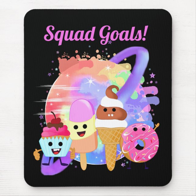 Squad Goals Sweets Mouse Mat (Front)
