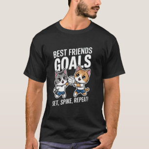 Squad Goals Volleyball - Best Friends Volleyball T-Shirt