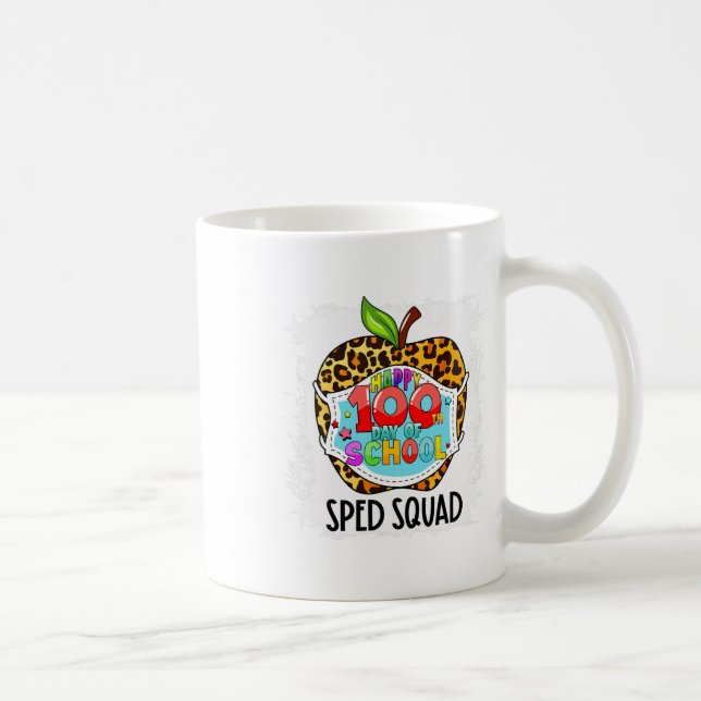 Squad Happy 100th Day Of School Face Mask Sped Ed  Coffee Mug (Right)