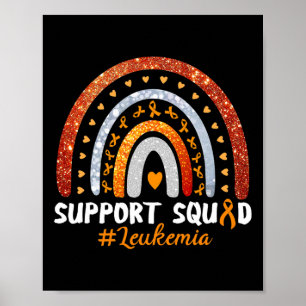 Squad Leukaemia Awareness Orange Ribbon Rainbow Poster