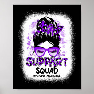Squad Messy Bun Butterfly Purple Ribbon Overdose Poster