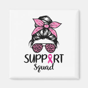 Squad Messy Bun Leopard Pink Breast Cancer Awarene Magnet