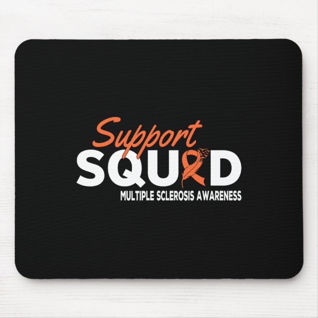 Squad Multiple Sclerosis Awareness Ms Awareness  Mouse Mat (Front)