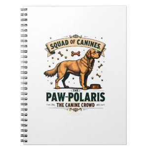 Squad of Canines Vintage Dog Pun Graphic with Gold Notebook