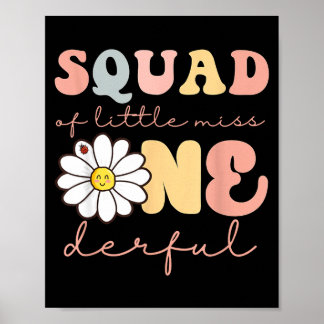 Squad of little miss onederful first bday daisy poster