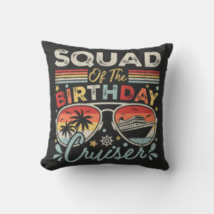 Squad of the Birthday Cruiser Vacation Cushion