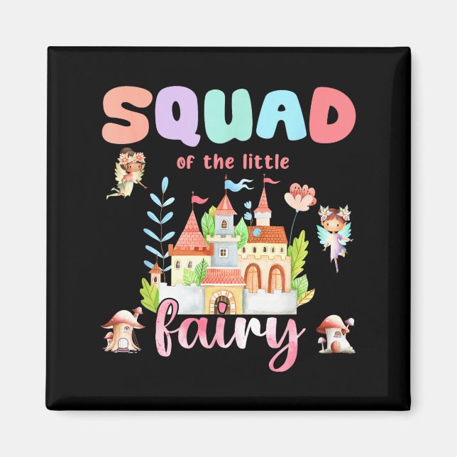 Squad Of The Little Fairy 1st Birthday Girl Fairyt Magnet (Front)