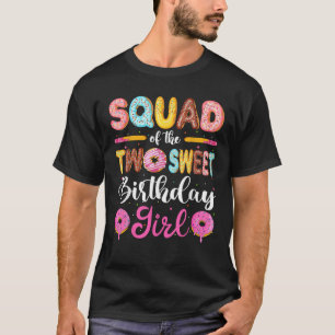 Squad Of The Two Sweet Birthday Girl Donut 2nd Bir T-Shirt