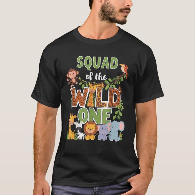 Squad Of The Wild One 1st Birthday Safari  T-Shirt (Front)