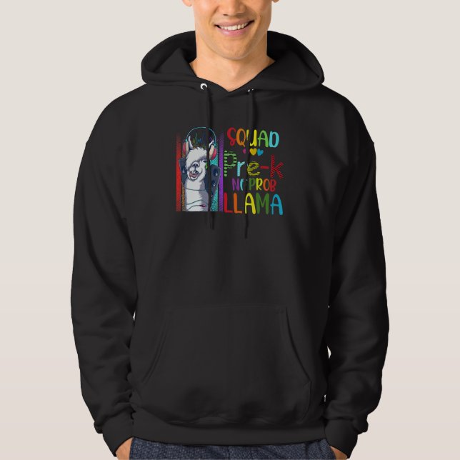 Squad Pre K Teacher Back To School No Prob Llama G Hoodie (Front)