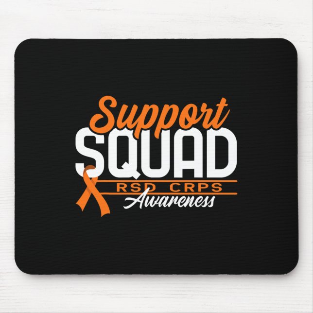 Squad Support I Reflex Dystrophy Pain Syndrome Rsd Mouse Mat (Front)