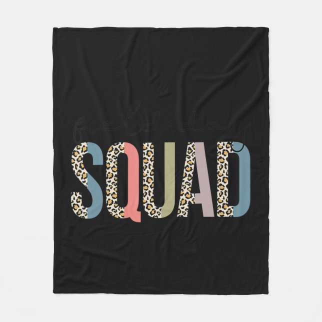 Squad Teacher Student First Last Day Of School Fie Fleece Blanket (Front)