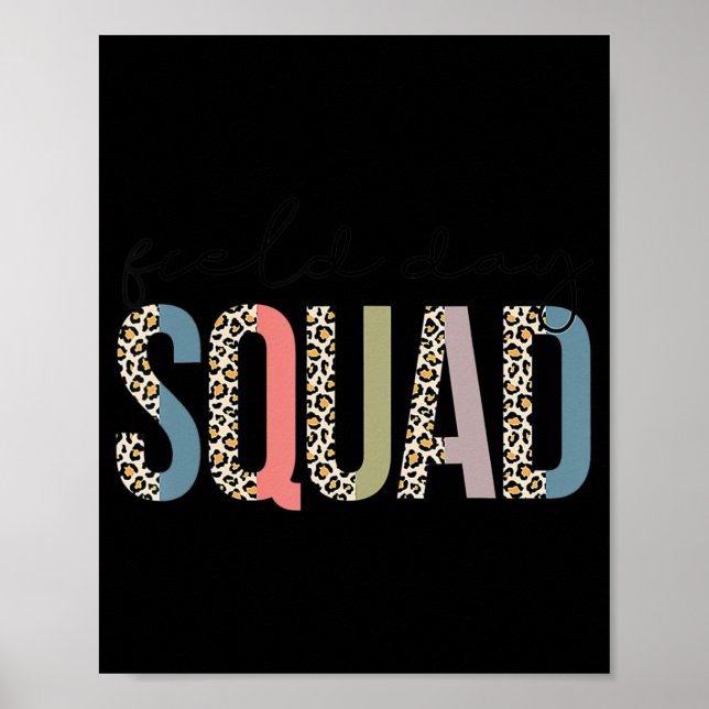 Squad Teacher Student First Last Day Of School Fie Poster (Front)