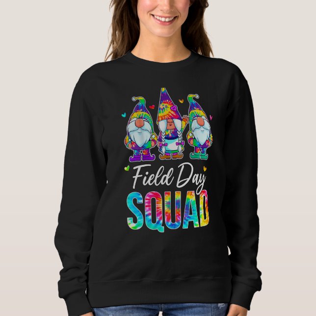 Squad Teacher Student First Last Day Of School Fie Sweatshirt (Front)
