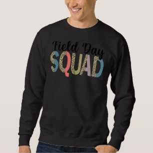 Squad Teacher Student First Last Day Of School Fie Sweatshirt