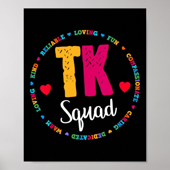 Squad Tee - Transitional Kindergarten Teacher Team Poster (Front)