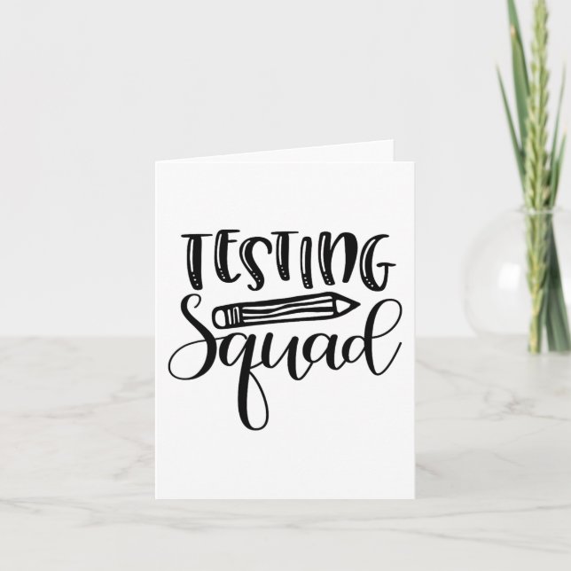 Squad Test Day Encouragement Teacher  Card (Front)