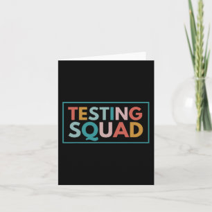 Squad Test Day Motivational For Teacher Student Ki Card