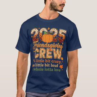Squad Turkey Friends Thanksgiving 2025 Friendsgivi T-Shirt