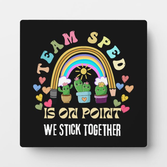 Squad we Forever Sticky for teacher Plaque (Front)