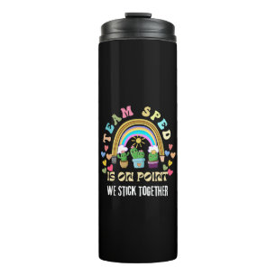 Squad we Forever Sticky for teacher Thermal Tumbler