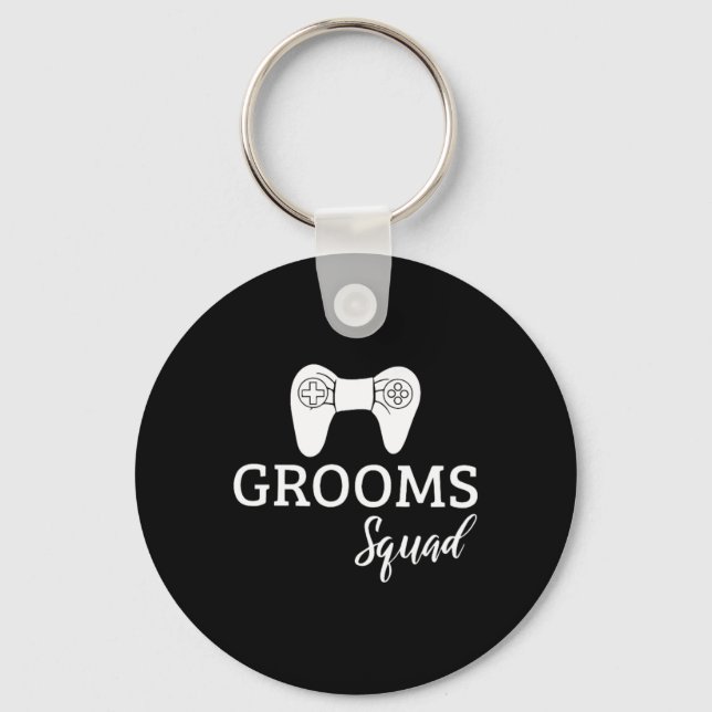 Squad Wedding Bachelor Party Wedding Party Fun  Key Ring (Front)
