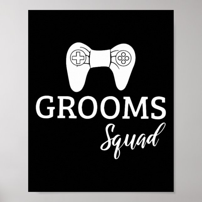 Squad Wedding Bachelor Party Wedding Party Fun  Poster (Front)