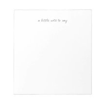 Square A Little Note to Say Script Notepads