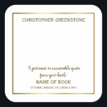 Square Author Signature Gold Bookplate Sticker<br><div class="desc">A striking author signature bookplate square sticker. The sticker can be signed by the author and added into their book or novel at a later date.  A beautiful way to include an autograph within your book for promotional purposes.</div>