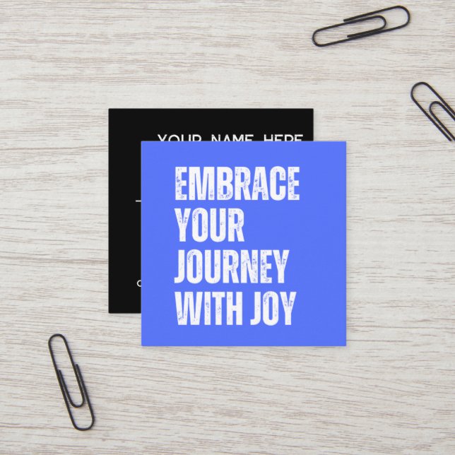 Square Biz Card - Embrace Your Journey with Joy (Front/Back In Situ)