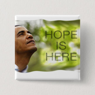 Square  Button Hope Is Here