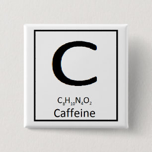 Square caffeine button, 2 in. 15 cm square badge
