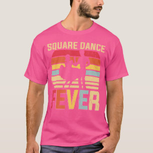 Square Dance Fever Cowboy Country Music Square Dan T-Shirt