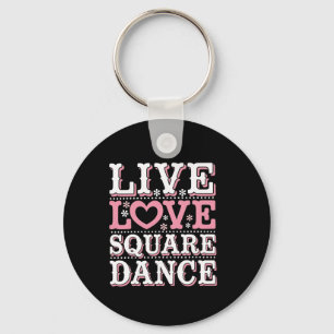 Square Dance Love Square Dancing Square Dance Gift Key Ring