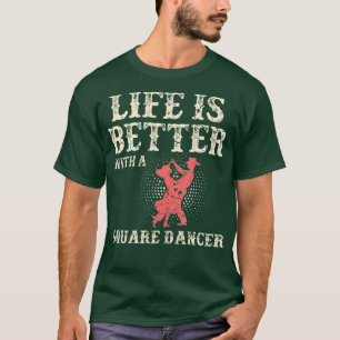 Square Dance Western Dancing Line Dancer  T-Shirt