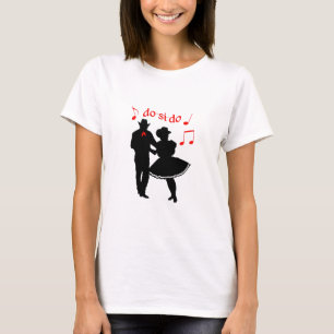 SQUARE DANCERS DO SI DO T-Shirt