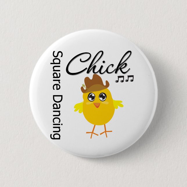 Square Dancing Chick 6 Cm Round Badge (Front)
