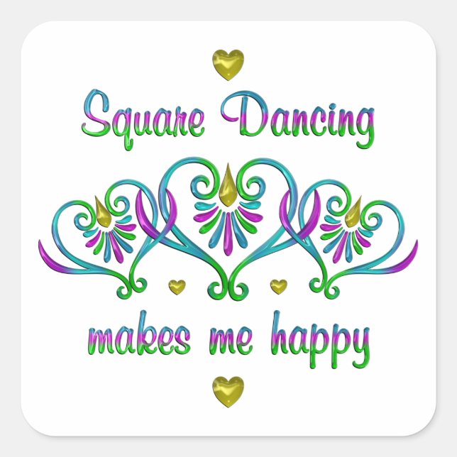 Square Dancing Makes Me Happy Sticker (Front)