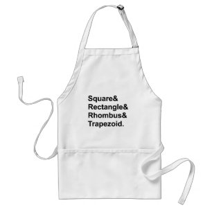 Square Rectangle Rhombus Trapezod Quadrilaterals Standard Apron